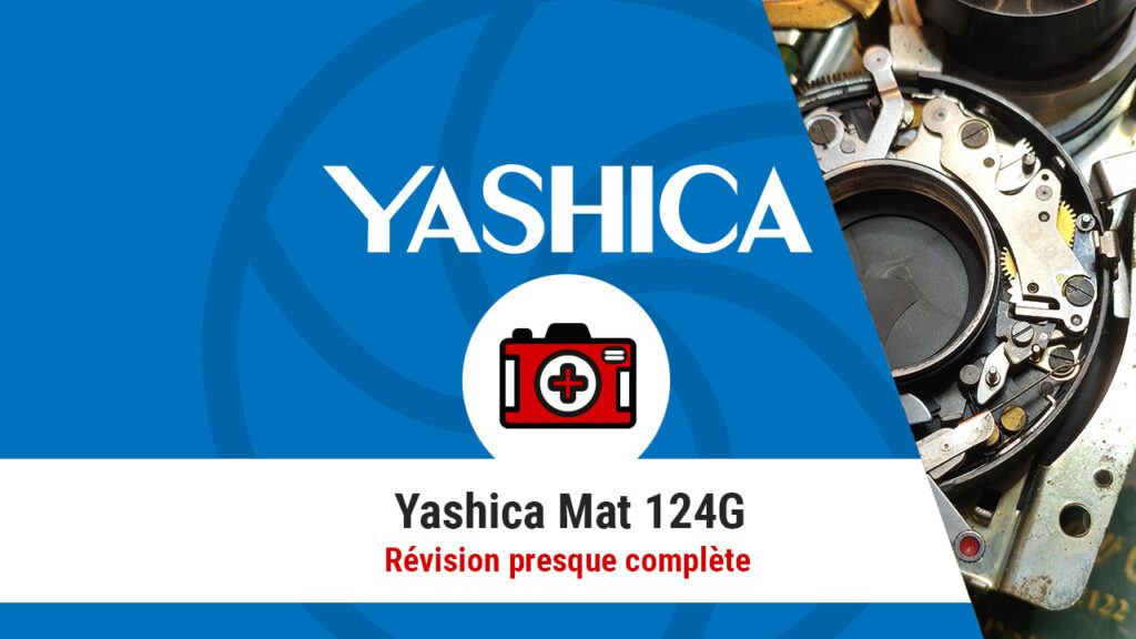 HostoPhoto - Révision d'un Yashica Mat 124G
